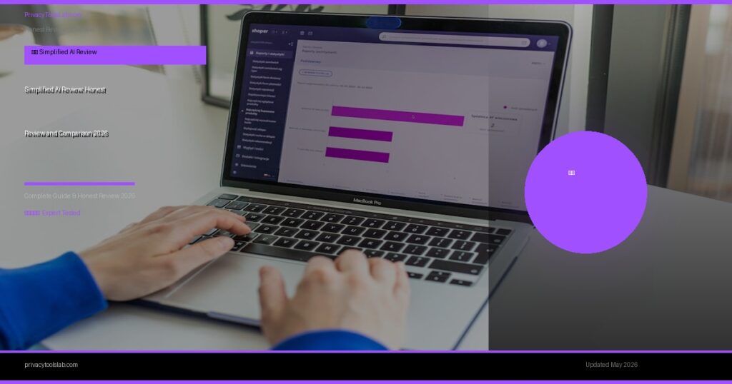 Simplified Ai Review: Honest Review and Comparison 2026